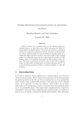 Abelian Fibrations and Rational Points on Symmetric Products 1 Introduction