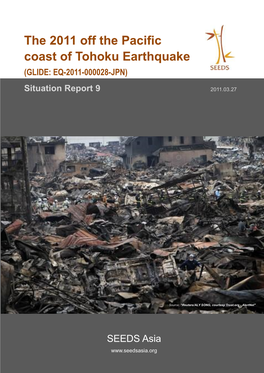 The 2011 Off the Pacific Coast of Tohoku Earthquake (GLIDE: EQ-2011-000028-JPN)