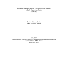 Eugenics, Modernity and the Rationalization of Morality in Early Republican Turkey Efe Atabay