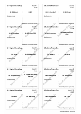 U-9 Alpine Finanz Cup Match 1 Court 1 07:00 EHC Bülach EVDN