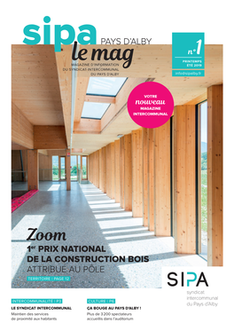 Le D’Informationmag ÉTÉ 2019 DU SYNDICAT INTERCOMMUNAL DU PAYS D’ALBY Info@Sipalby.Fr