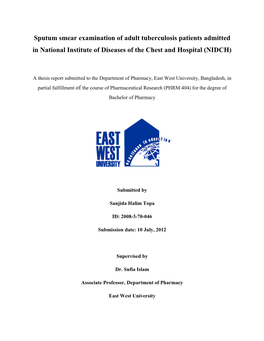 Sputum Smear Examination of Adult Tuberculosis Patients Admitted in National Institute of Diseases of the Chest and Hospital (NIDCH)