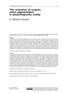 The Evolution of Crypsis When Pigmentation Is Physiologically Costly G. Moreno–Rueda