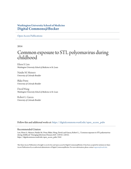 Common Exposure to STL Polyomavirus During Childhood Efrem S