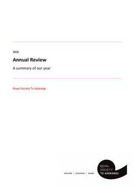 2016 Annual Review a Summary of Our Year