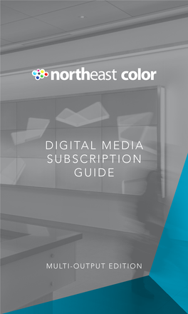 Digital Media Subscription Guide