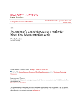 Evaluation of P-Aminohippurate As a Marker for Blood-Flow Determinations in Cattle Denis Jay Meerdink Iowa State University