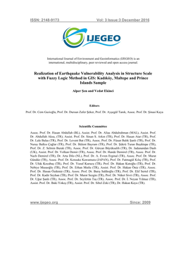 Realization of Earthquake Vulnerability Analysis in Structure Scale with Fuzzy Logic Method in GIS: Kadıköy, Maltepe and Prince Islands Sample