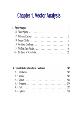 Chapter 1. Vector Analysis 1.1 Vector Algebra 1.1.1 Vector Operations