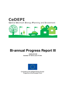 Bi-Annual Progress Report III ELENA-2012-038 December 15 Th 2015 to June 15 Th 2016