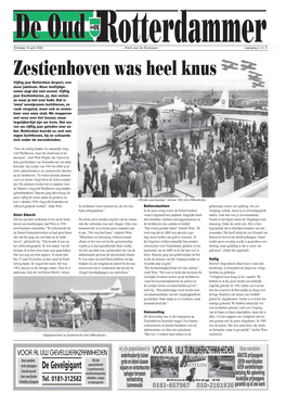 Zestienhoven Was Heel Knus Vijftig Jaar Rotterdam Airport, Een Mooi Jubileum