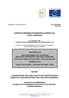 “Lustration in the Case-Law of the Constitutional Courts of Czechoslovakia and the Czech Republic”