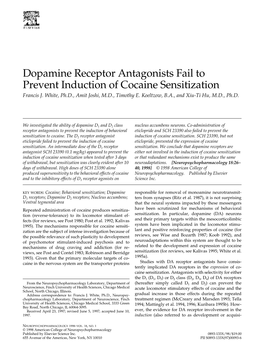 Dopamine Receptor Antagonists Fail to Prevent Induction of Cocaine Sensitization Francis J