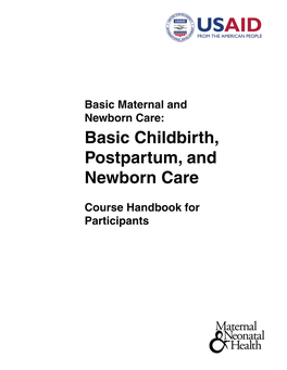 Basic Childbirth, Postpartum, and Newborn Care