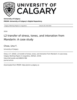 L2 Transfer of Stress, Tones, and Intonation from Mandarin: a Case Study