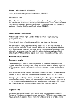 Belfast PDSA Pet Clinic Information Unit 1, Mccune Building, Shore Road, Belfast, BT15 3PG Tel: 028 9077 6408 Shore Road Clients