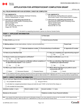 Application for Apprenticeship Completion Grant Official Use All Fields Marked with an Asterisk (*) Must Be Completed