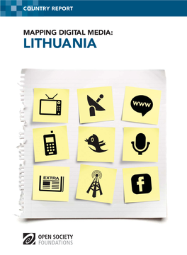 LITHUANIA Mapping Digital Media: Lithuania