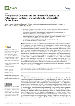 Heavy-Metal Contents and the Impact of Roasting on Polyphenols, Caffeine, and Acrylamide in Specialty Coffee Beans