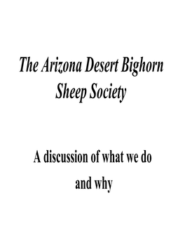 The Arizona Desert Bighorn Sheep Society