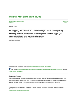 Courts Merger Tests Inadequately Remedy the Inequities Which Developed from Kidnapping's Sensationalized and Racialized History