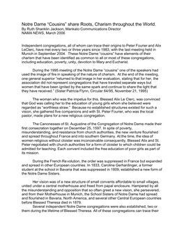 Notre Dame “Cousins” Share Roots, Charism Throughout the World. by Ruth Shanklin Jackson, Mankato Communications Director NAMA NEWS, March 2006