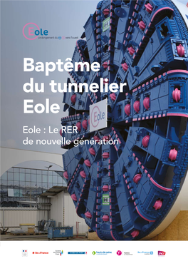 Baptême Du Tunnelier Eole Eole : Le RER De Nouvelle Génération 1