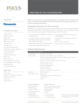 FIRESTORE DV FILE CONVERTER PRO Designed for Panasonic P2 File Conversion Technical Specifications