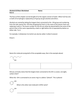 Alcohols & Ethers Worksheet Name: Part a the Focus of This Chapter Can