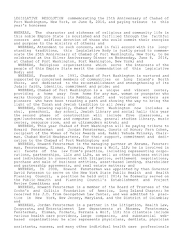 LEGISLATIVE RESOLUTION Commemorating the 25Th Anniversary of Chabad of Port Washington, New York, on June 8, 2016, and Paying Tribute to This Year's Honorees