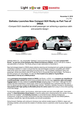 Daihatsu Launches New Compact SUV Rocky As Part Two of DNGA ~Compact SUV Classified As Small Passenger Car Achieving a Spacious Cabin and Powerful Design~