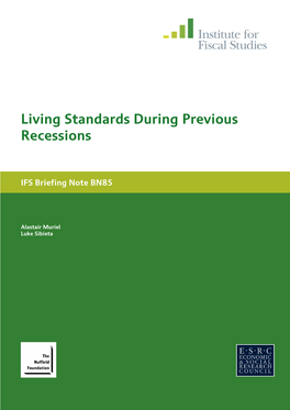 Living Standards During Previous Recessions