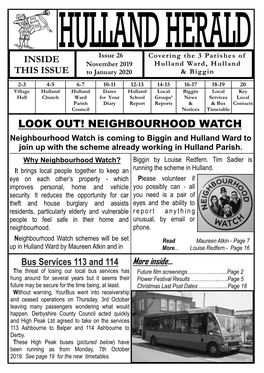 NEIGHBOURHOOD WATCH Neighbourhood Watch Is Coming to Biggin and Hulland Ward to Join up with the Scheme Already Working in Hulland Parish