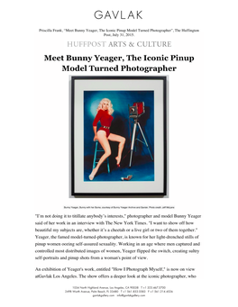 Meet Bunny Yeager, the Iconic Pinup Model Turned Photographer”, the Huffington Post, July 31, 2015