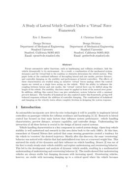 A Study of Lateral Vehicle Control Under a 'Virtual' Force Framework