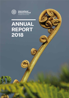 ANNUAL REPORT 2018 2 International Science Council