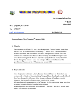 (6.5 and 7.2) Struck Near Rendova and Tetepare Islands, Some 88Km SSE of Gizo, in Western Province on Monday 4 Th January 2010