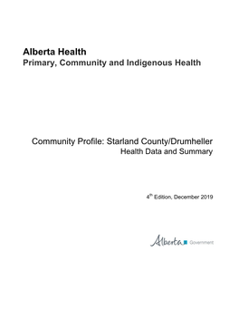 Starland County/Drumheller Health Data and Summary