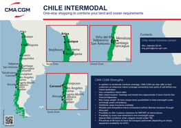 CHILE INTERMODAL One-Stop Shopping to Combine Your Land and Ocean Requirements