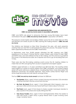 NOMINATIONS ARE ANNOUNCED for CBBC Me and My Movie Award, in Association with BAFTA