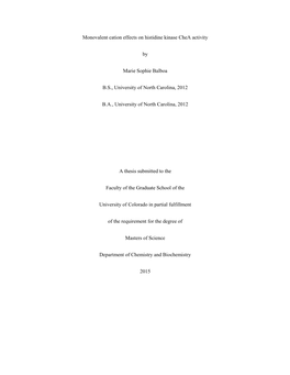 I Monovalent Cation Effects on Histidine Kinase Chea Activity By