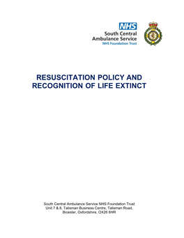 Resuscitation Policy and Recognition of Life Extinct