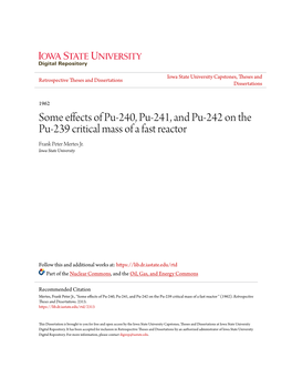 Some Effects of Pu-240, Pu-241, and Pu-242 on the Pu-239 Critical Mass of a Fast Reactor Frank Peter Mertes Jr