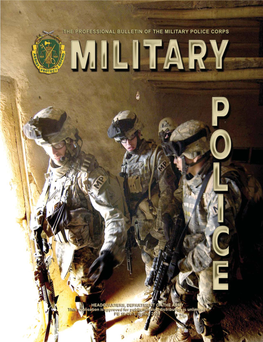 Military Police, an Ofﬁ Cial U.S