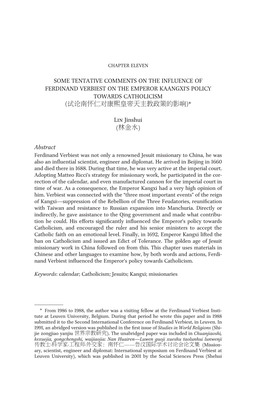 Some Tentative Comments on the Influence of Ferdinand Verbiest on the Emperor Kaangxi’S Policy Towards Catholicism (试论南怀仁对康熙皇帝天主教政策的影响)*