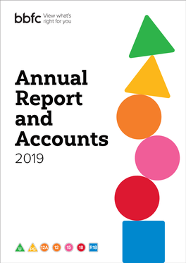 Annual Report and Accounts 2019 British Board of Film Classification Annual Report and Accounts