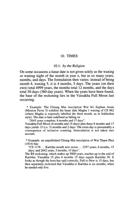 By the Religion on Some Occasions a Lunar Date Is Not Given Solely As the Waxing Or Waning Night of the Month in Year X, but As So Many Years, Months, and Days