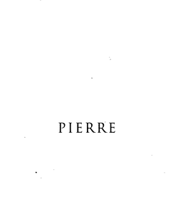 PIERRE Contents