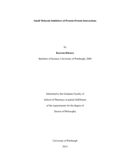 Small Molecule Inhibitors of Protein-Protein Interactions By