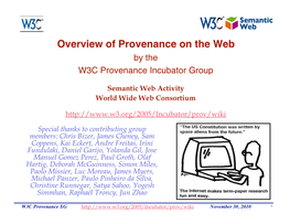 Overview of Provenance on the Web by the W3C Provenance Incubator Group